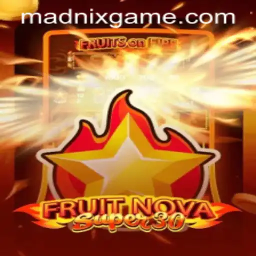 Exploring the Vibrant World of FruitrNovaSupe30: A Fresh Take on Classic Gaming